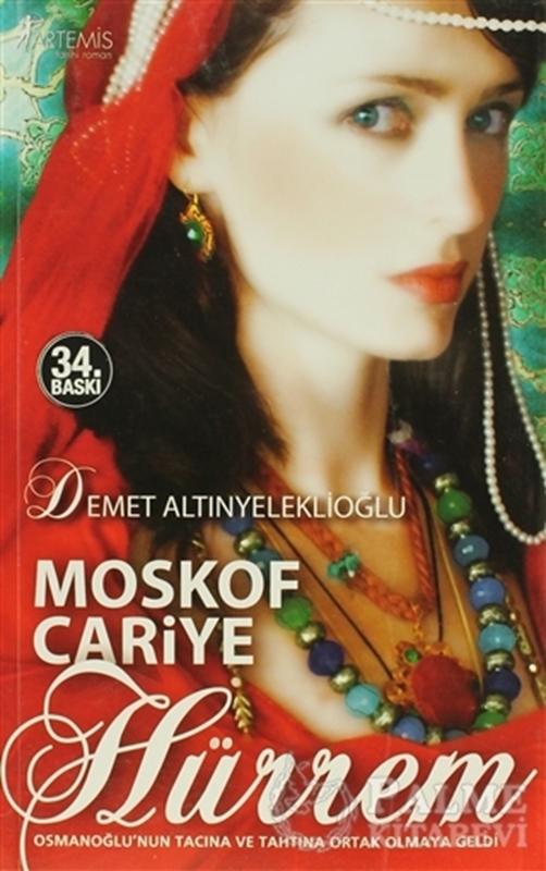 resm Moskof Cariye Hürrem - Osmanlı Hanedanı 1. Kitap