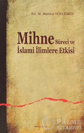 Resim Mihne Süreci ve İslami İlimlere Etkisi