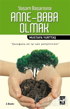 Resim Yaşam Başarısına Anne - Baba Olmak