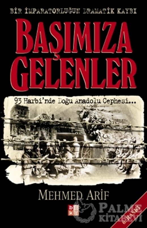 resm Başımıza Gelenler Bir İmparatorluğun Dramatik Kaybı