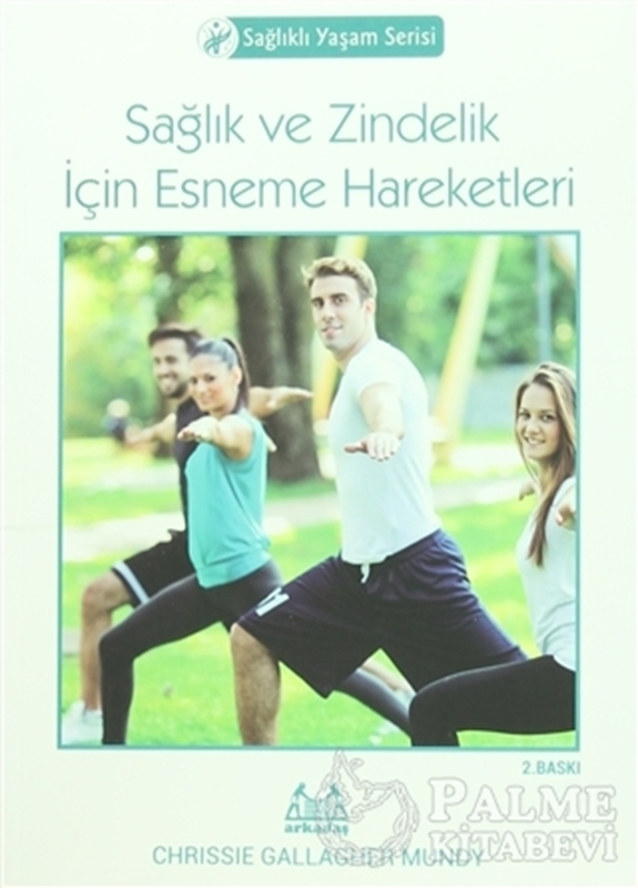 resm Sağlık ve Zindelik İçin Esneme Hareketleri