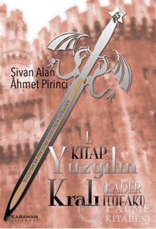 Resim Yüzyılın Kralı: Kader İttifakı - 1. Kitap
