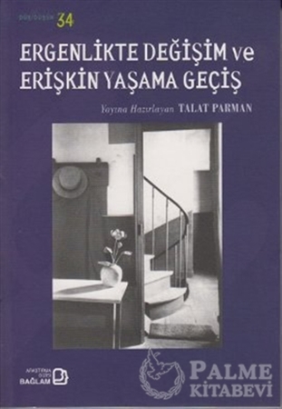 Resim Ergenlikte Değişim ve Erişkin Yaşama Geçiş