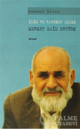 Resim İlim ve Hareket Adamı - Mehmet Said Ertürk