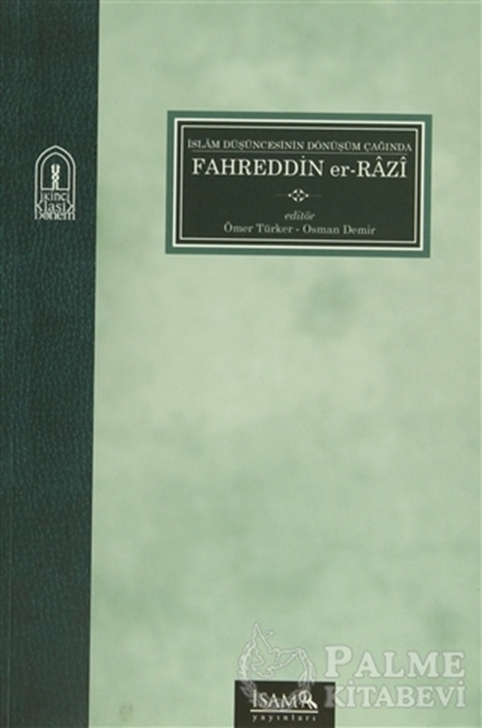 resm İslam Düşüncesinin Dönüşüm Çağında Fahreddin Er-Razı