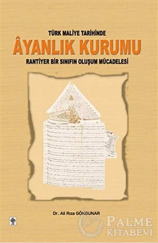 resm Türk Maliye Tarihinde Ayanlık Kurumu