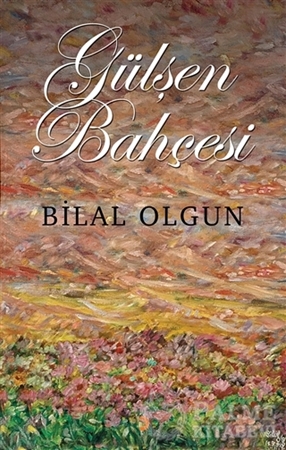 Resim Gülşen Bahçesi