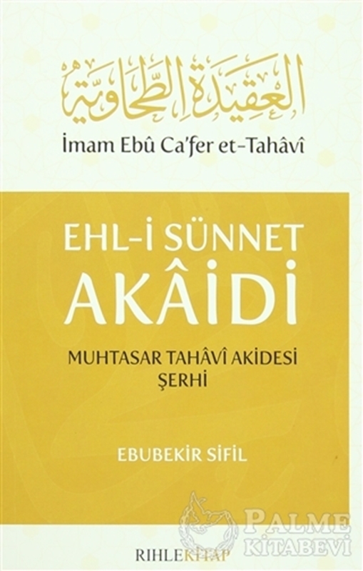 resm Ehl-i Sünnet Akaidi Muhtasar Tahavi Akidesi Şerhi