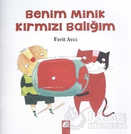 Resim Benim Minik Kırmızı Balığım