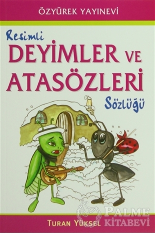 resm Renkli Deyimler ve Atasözleri Sözlüğü