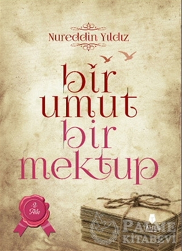 resm Bir Umut Bir Mektup 2. Cilt - Aile
