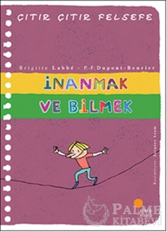 resm Çıtır Çıtır Felsefe 25 - İnanmak ve Bilmek