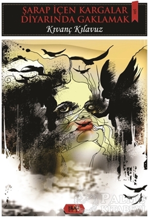 Resim Şarap İçen Kargalar Diyarında Gaklamak