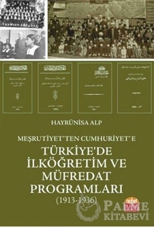 Resim Meşrutiyet'ten Cumhuriyet'e Türkiye'de İlköğretim ve Müfredat Programları