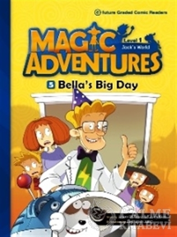 resm Magic Adventures - 5 : Bella’s Big Day - Level 1