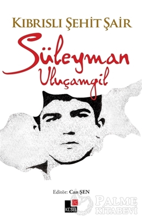 Resim Kıbrıslı Şehit Şair Süleyman Uluçamgil