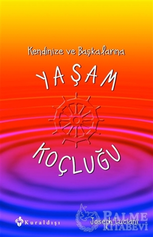 resm Kendinize ve Başkalarına Yaşam Koçluğu