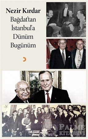 Resim Bağdat'tan İstanbul'a Dünüm Bugünüm