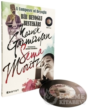 Resim Bir Beyoğlu Bestekarı: Karnik Garmiryan