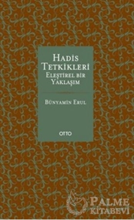 Resim Hadis Tetkikleri: Eleştirel Bir Yaklaşım