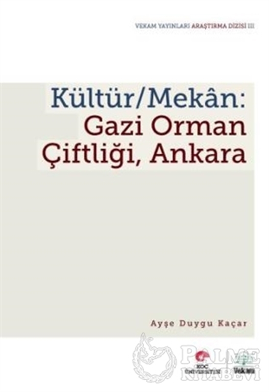 resm Kültür / Mekan - Gazi Orman Çiftliği, Ankara