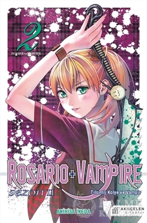 Resim Rosario + Vampire - Tılsımlı Kolye ve Vampir - Sezon 2 Cilt 2