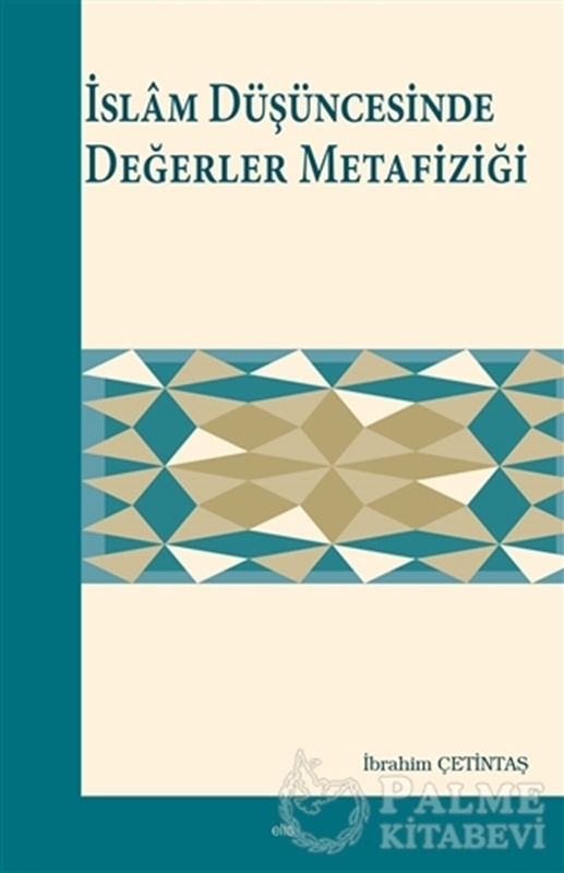 resm İslam Düşüncesinde Değerler Metafiziği