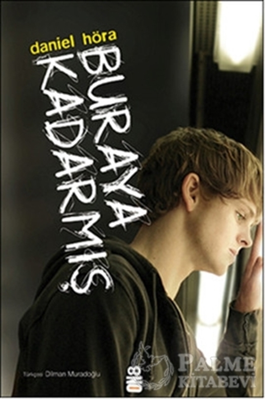 resm Buraya Kadarmış