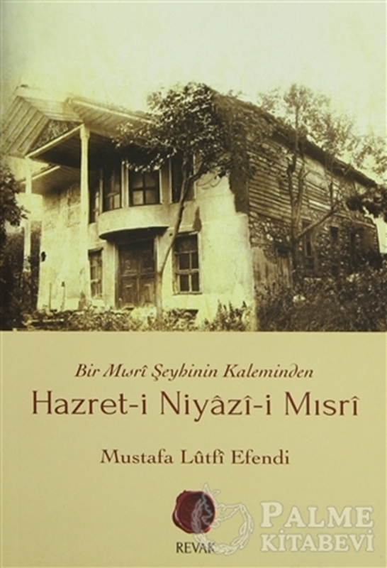 resm Hazret-i Niyazi-i Mısri