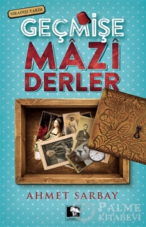 Resim Geçmişe Mazi Derler