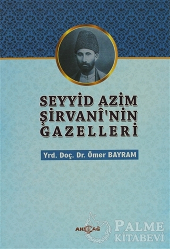 resm Seyyid Azim Şirvani'nin Gazelleri