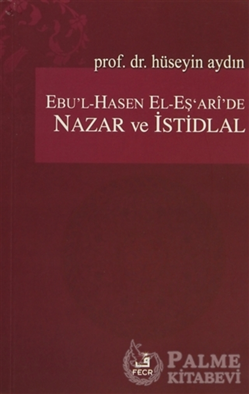 resm Ebu’l-Hasen El-Eş’ari’de Nazar ve İstidlal