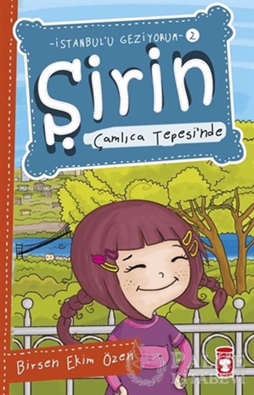 resm Şirin Çamlıca Tepesi’nde