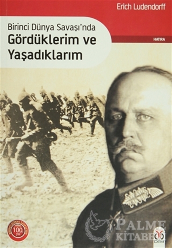 resm Birinci Dünya Savaşı'nda Gördüklerim ve Yaşadıklarım