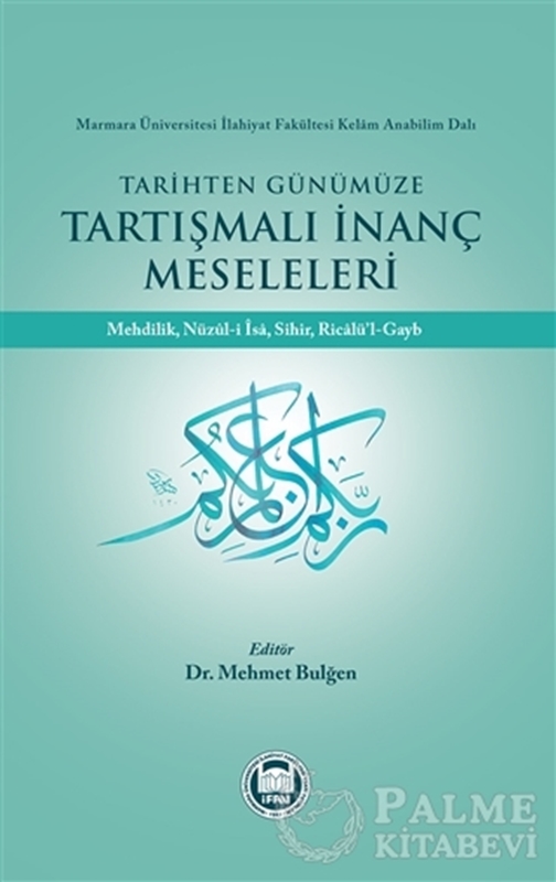 resm Tarihten Günümüze Tartışmalı İnanç Meseleleri