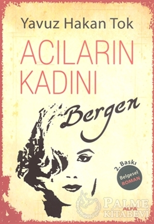 Resim Acıların Kadını Bergen