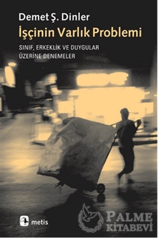 resm İşçinin Varlık Problemi