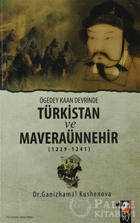 Resim Ögedey Kaan Devrinde Türkistan ve Maveraünnehir (1229-1241)