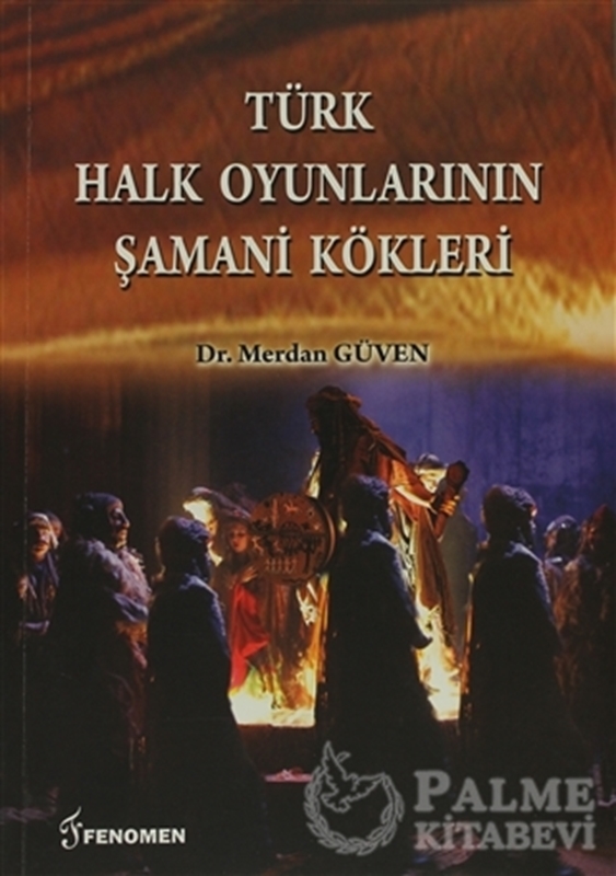 resm Türk Halk Oyunlarının Şamani Kökleri