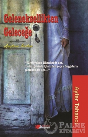 Resim Geleneksellikten Geleceğe