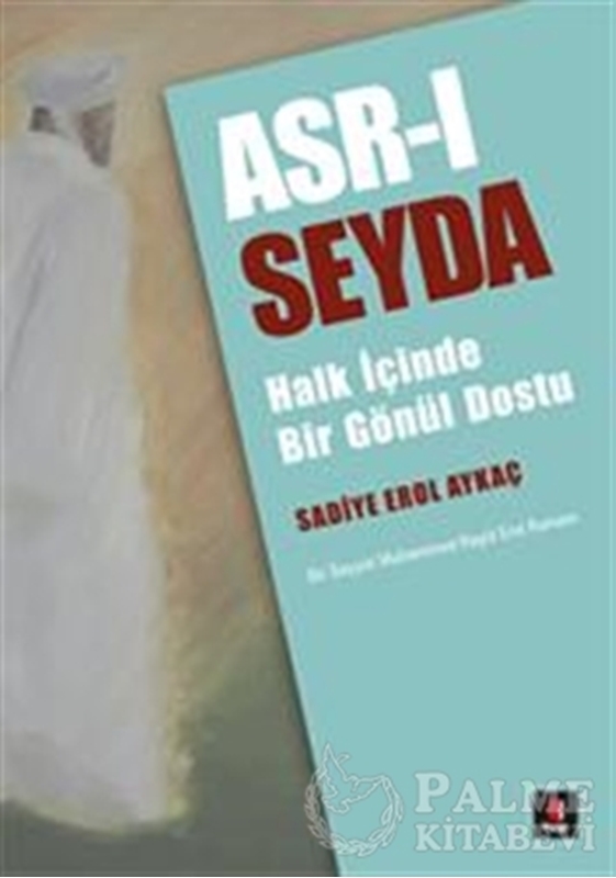 resm Asr-ı Seyda