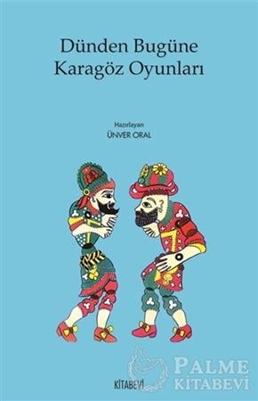 Resim Dünden Bugüne Karagöz Oyunları