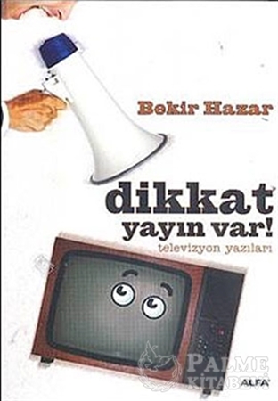 Resim Dikkat Yayın Var!