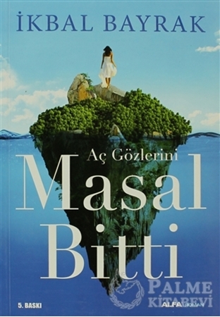 Resim Aç Gözlerini Masal Bitti