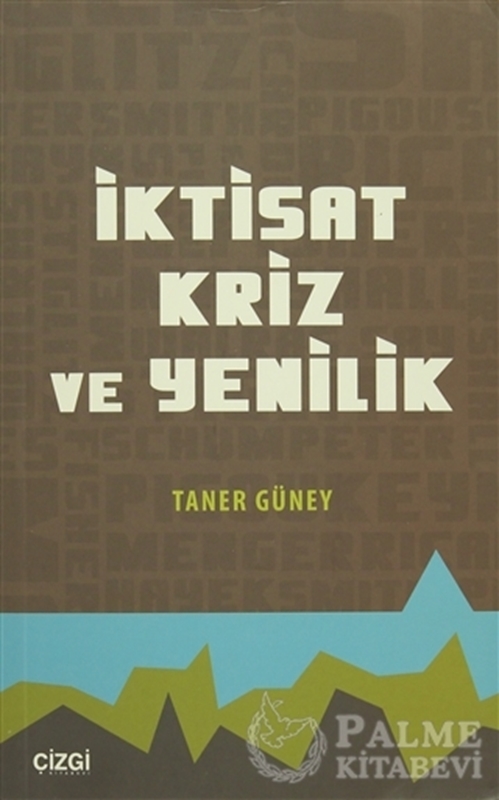 resm İktisat Kriz ve Yenilik