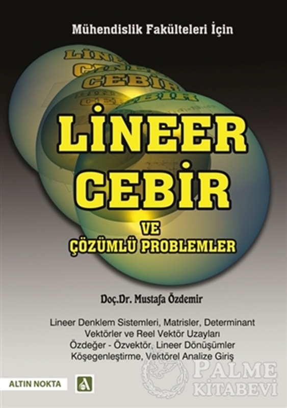 resm Mühendislik Fakülteleri İçin Lineer Cebir ve Çözümlü Problemler