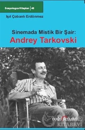 Resim Sinemada Mistik Bir Şair: Andrey Tarkovski