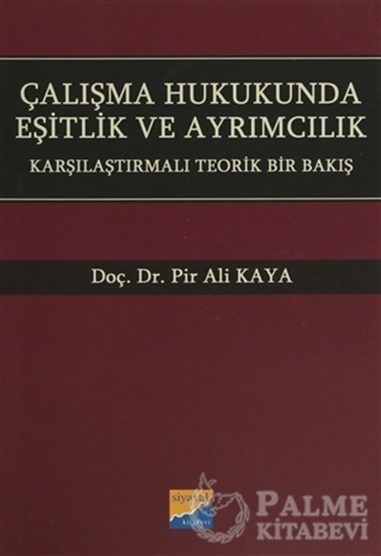 resm Çalışma Hukukunda Eşitlik ve Ayrımcılık