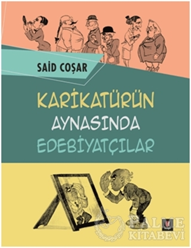 resm Karikatürün Aynasında Edebiyatçılar