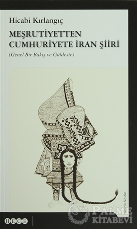 resm Meşrutiyetten Cumhuriyete İran Şiiri